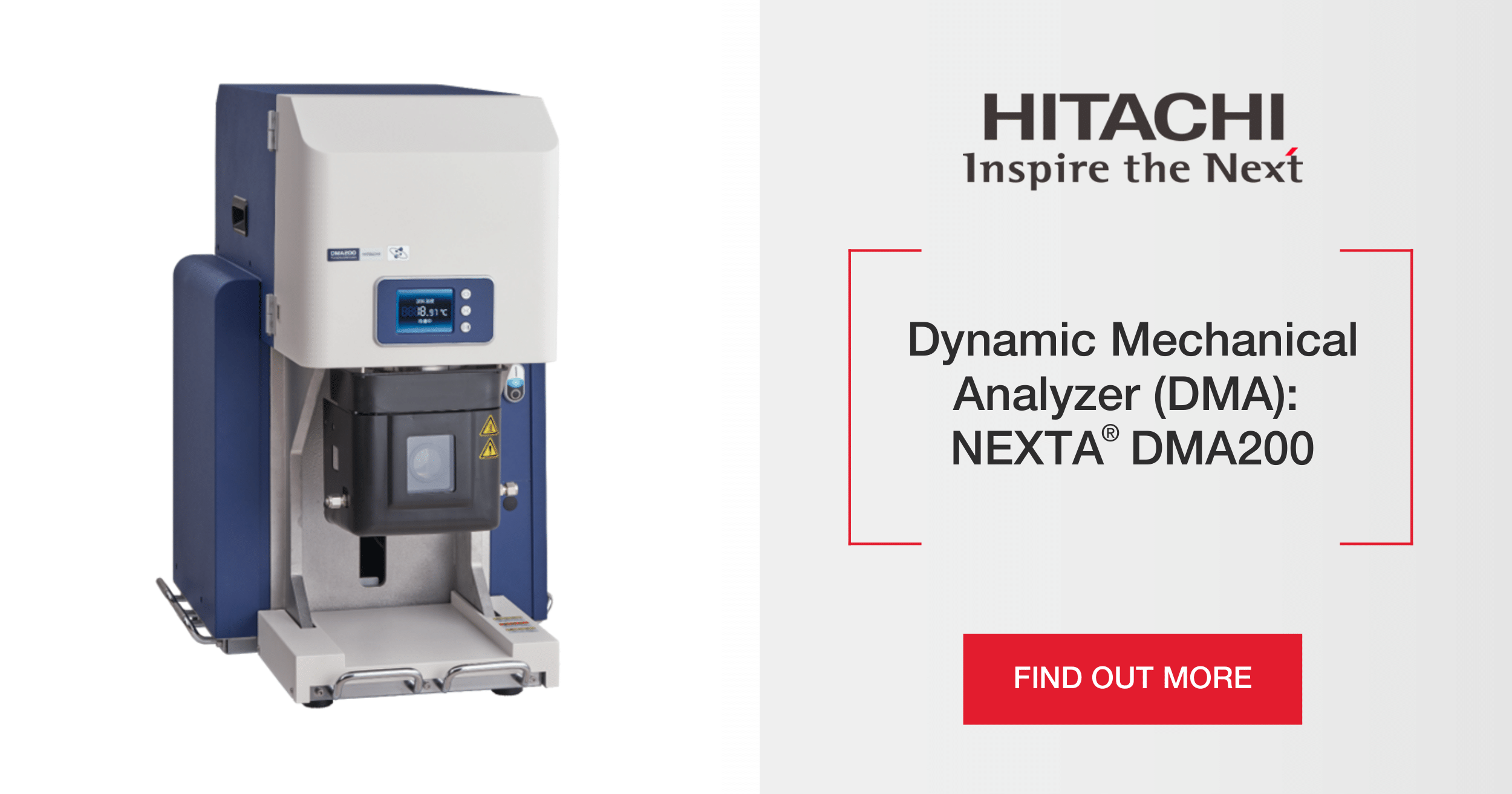 Dynamic Mechanical Analyzer (DMA): NEXTA ® DMA200 Dynamic Mechanical Analyzer (DMA): NEXTA ® DMA200